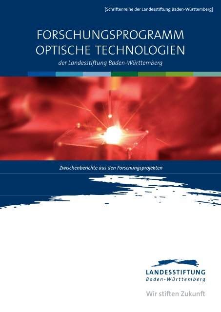 forschungsprogramm optische technologien - Baden-Württemberg ...