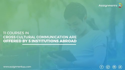 11 Courses In Cross Cultural Communication Are Offered By 5 Institutions Abroad