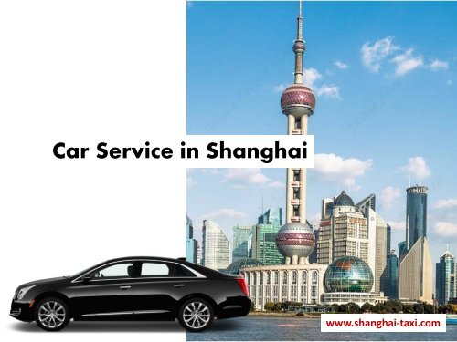 Car Hire in Shanghai