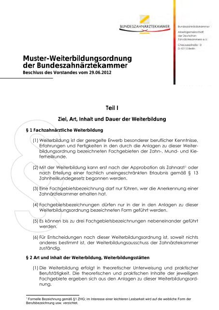 Muster-Weiterbildungsordnung der Bundeszahnärztekammer - Die ...