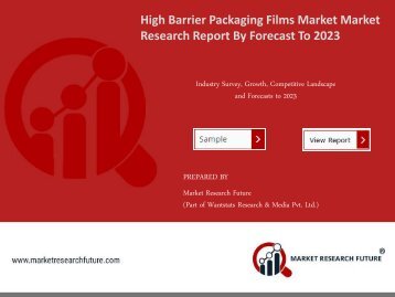 High Barrier Packaging Films Market Research Report - Global Forecast to 2023