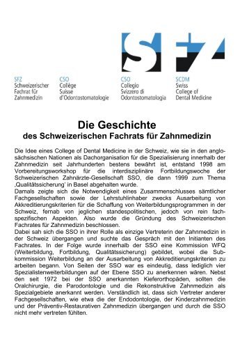 Die Geschichte - SFZ - Schweizerischer Fachrat für Zahnmedizin