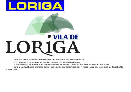 LORIGA - VILA LUSITANA - LUSITANIAN TOWN