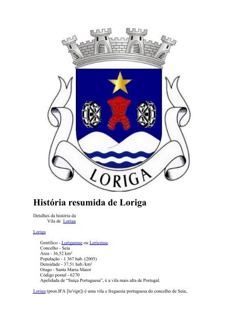 História de Loriga pelo historiador António Conde no site Visitar Portugal