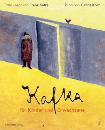 Kafka für Kinder und Erwachsene (Leseprobe)