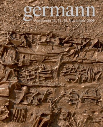Kunst Auktion 16./18./19. November 2009, Germann Auktionshaus AG, Zürich