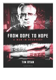 [PDF] Download From Dope to Hope A Man in Recovery Full ePub