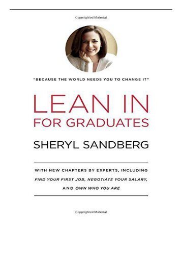 [PDF] Download Lean in for Graduates With New Chapters by Experts Including Find Your First Job Negotiate