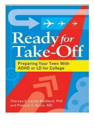 [PDF] Download Ready for Take-Off Preparing Your Teen with ADHD or LD for College Full Ebook