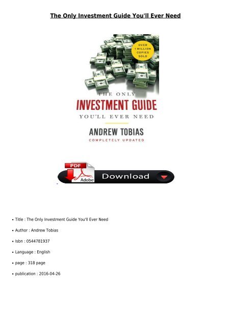 [PDF] Download The Only Investment Guide You&#039;ll Ever Need Full ePub