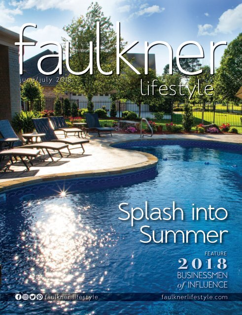 Faulkner Lifestyle June/July 2018 Edition 