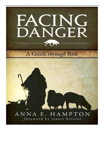 [PDF] Facing Danger A Guide Through Risk Full Ebook