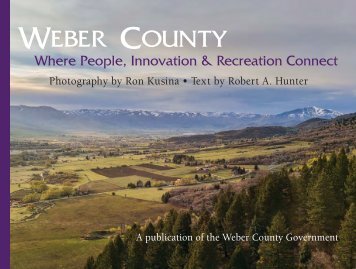 Weber County: Where People, Innovation & Recreation Connect