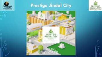 Prestige Jindal City Tumkur Road Bangalore