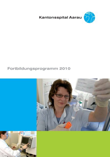 Fortbildungsprogramm 2010 - Kantonsspital Aarau