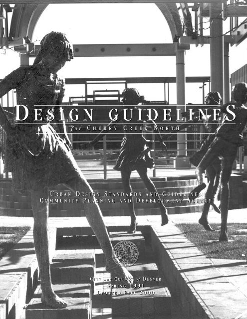 Cherry Creek North Design Guidelines - City and County of Denver