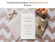 Trending Indian Designer Wedding Invitations in America IndianWeddingCards