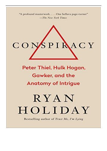 eBook Conspiracy Peter Thiel Hulk Hogan Gawker and the Anatomy of Intrigue Free books