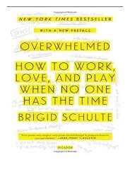 eBook Overwhelmed How to Work Love and Play When No One Has the Time Free books