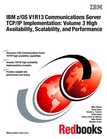 IBM z/OS V1R13 CS TCP/IP Implementation ... - IBM Redbooks