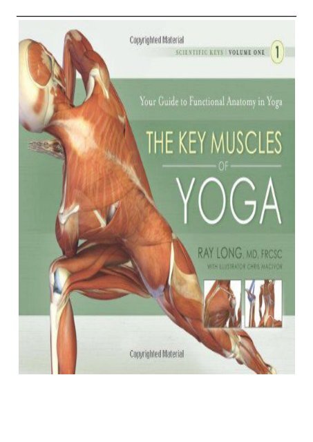 [PDF] Download Key Muscles of Yoga Your Guide to Functional Anatomy in Yoga Scientific Keys  1 Full