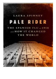 [PDF] Download Pale Rider The Spanish Flu of 1918 and How It Changed the World Full ePub