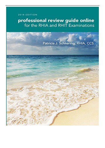 [PDF] Download Schnering&#039;s Professional Review Guide Online for the RHIA and RHIT Examinations 2018