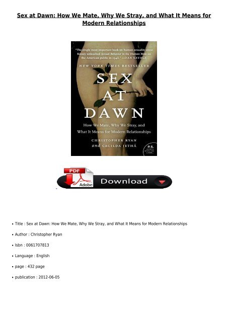 [PDF] Download Sex at Dawn How We Mate Why We Stray and What It Means for Modern Relationships Full