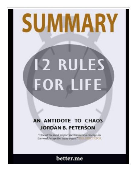 PDF] Download Summary of 12 Rules for Life An Antidote to Chaos by Jordan B  Peterson