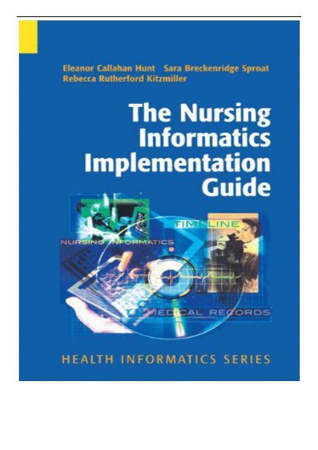 PDF Download The Nursing Informatics Implementation Guide Health Informatics Full Books
