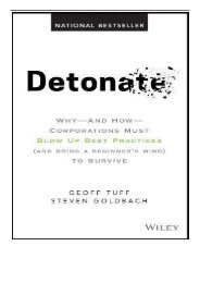 Best PDF Detonate Why - And How - Corporations Must Blow Up Best Practices and bring a beginner's mind