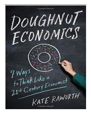Best PDF Doughnut Economics Seven Ways to Think Like a 21st-Century Economist Full eBook