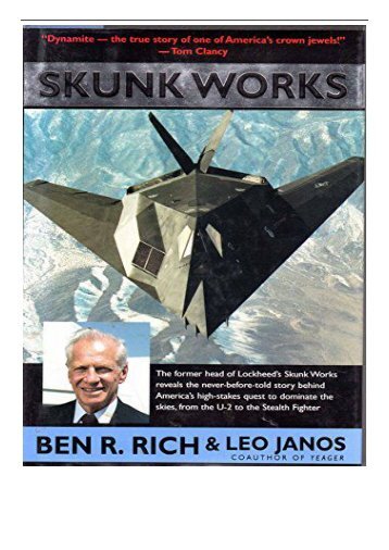 Best PDF Skunk Works A Personal Memoir of My Years at Lockheed Full eBook