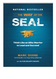 Best PDF The Way of the SEAL Think Like an Elite Warrior to Lead and Succeed Full Online