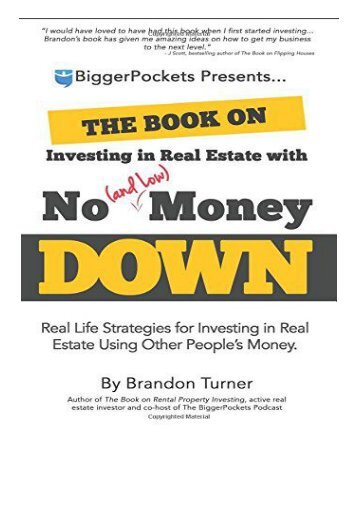 [PDF] Download The Book on Investing In Real Estate with No and Low Money Down Real Life Strategies