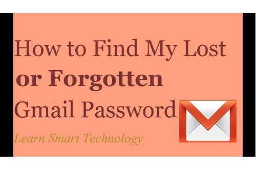 EASY STEPS FOR GMAIL ACCOUNT PASSWORD RECOVERY