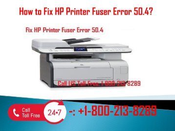1-800-213-8289 Fix HP Printer Fuser Error 50.4