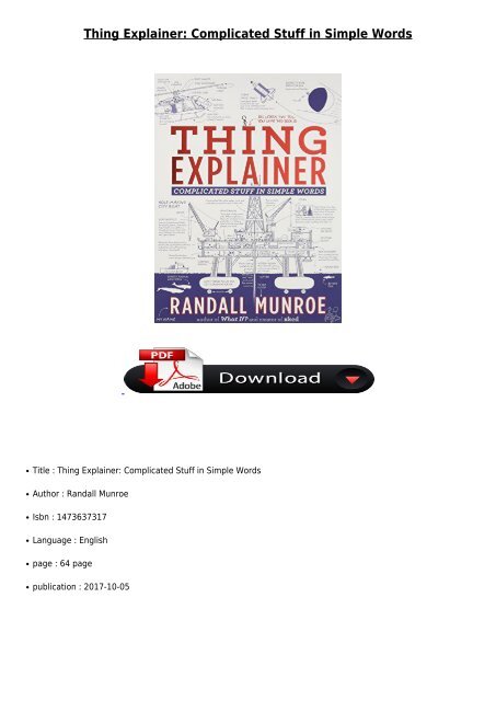 [PDF] Thing Explainer Complicated Stuff in Simple Words Full Online