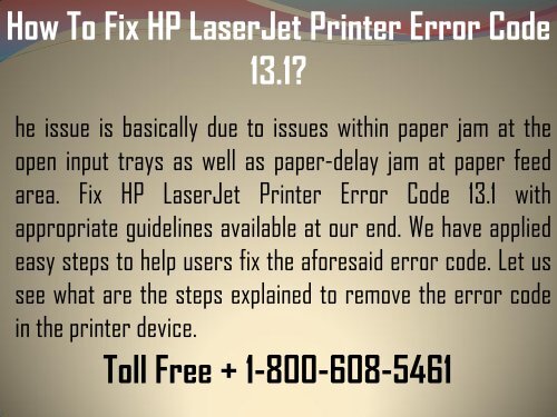 To Fix HP LaserJet Printer Error Code 13.1 Dial 1-800-608-5461