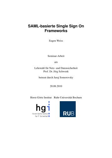 SAML-basierte Single Sign On Frameworks - Lehrstuhl für Netz- und ...