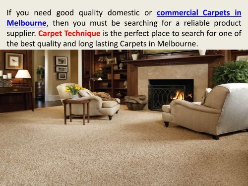 Domestic or Commercial Carpets in Melbourne by Carpet Technique