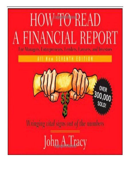 Best PDF How to Read a Financial Report Wringing Vital Signs Out of the Numbers Full eBook