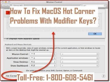 1-800-608-5461 Fix MacOS Hot Corner Problems With Modifier Keys