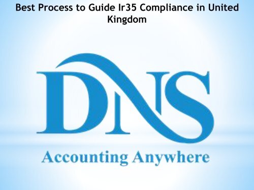 Best Process to Guide Ir35 Compliance in United Kingdom