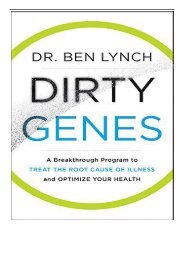 eBook Dirty Genes A Breakthrough Program to Treat the Root Cause of Illness and Optimize Your Health