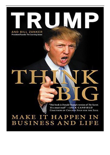 [PDF] Download Think Big Make It Happen in Business and Life Full Online