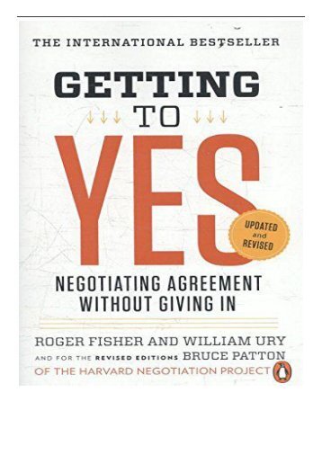 [PDF] Getting to Yes Negotiating Agreement Without Giving in Full Ebook