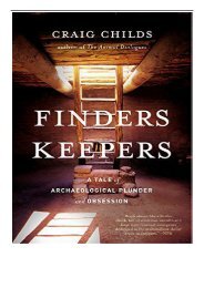 eBook Finders Keepers A Tale of Archaeological Plunder and Obsession Free eBook