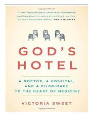 eBook God's Hotel A Doctor a Hospital and a Pilgrimage to the Heart of Medicine Free online