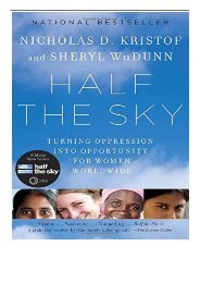 eBook Half the Sky Turning Oppression Into Opportunity for Women Worldwide Free eBook